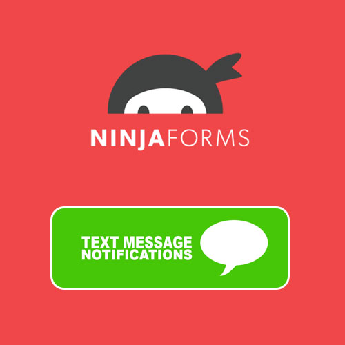 Ninja Forms Text Message Notifications 1.1