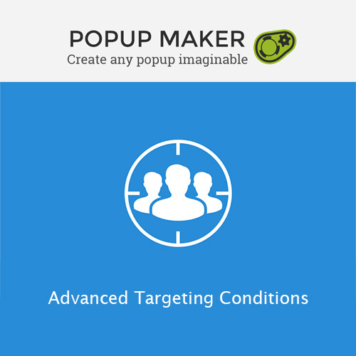 Popup Maker Advanced Targeting Conditions 1.4.6