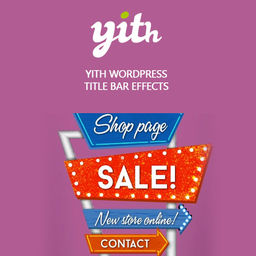 YITH WordPress Title Bar Effects Premium 1.1.12